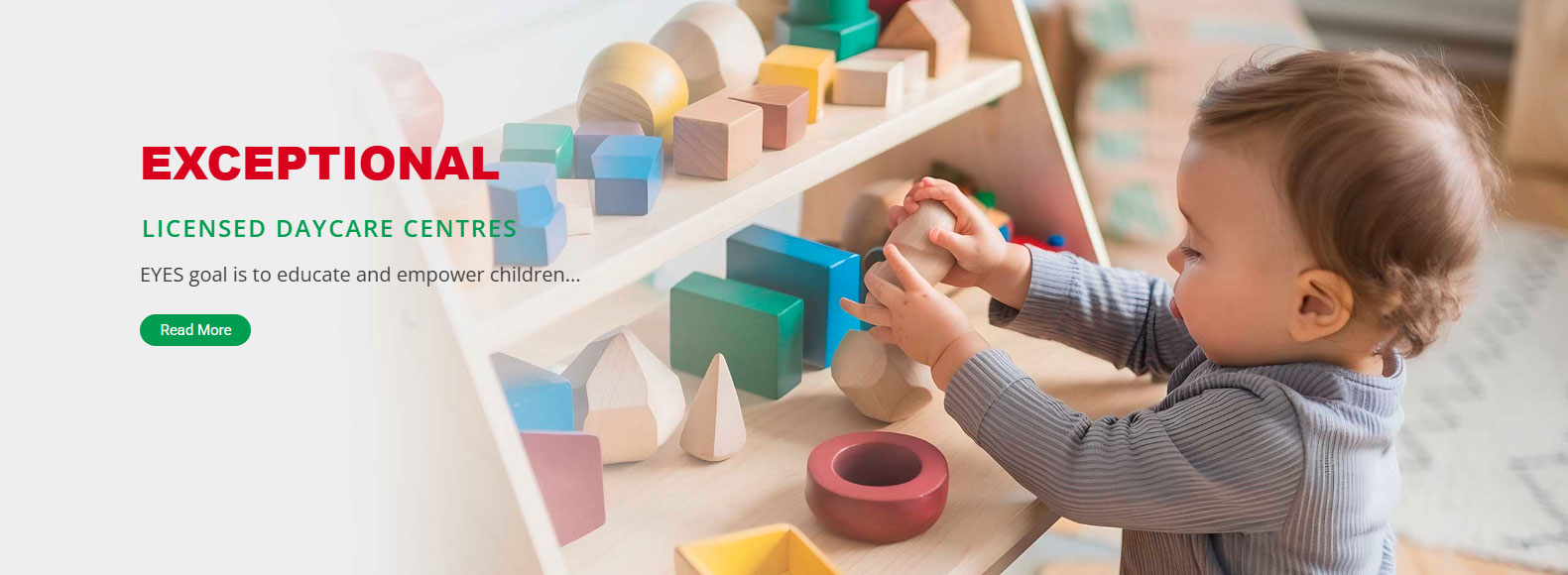 Toddler plays with colorful wooden blocks at a daycare, beside the banner text about exceptional licensed daycare centres.